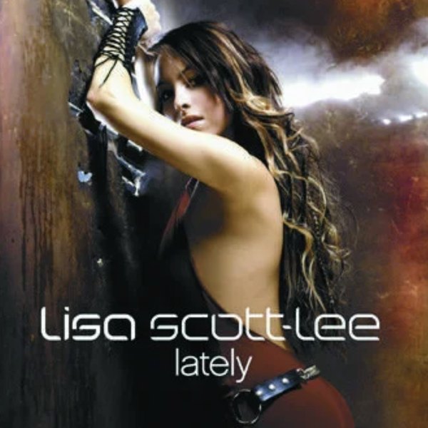 Lisa Scott-Lee, Lately cover